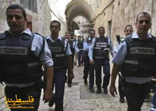 شرطة الاحتلال تعزز تواجدها في القدس