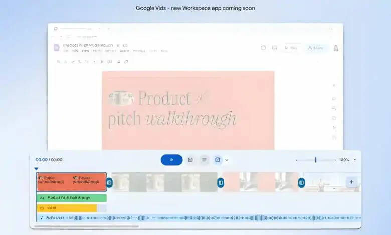 جوجل تكشف عن تطبيق إنشاء الفيديو Google Vids